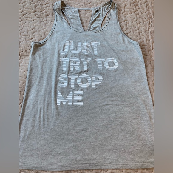 Champion Tops - Champion tank top Sz XL “JUST TRY TO STOP ME”